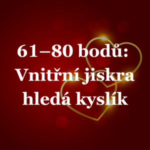 KVÍZ Jaká je vaše milostná dynamika - vyhodnocení