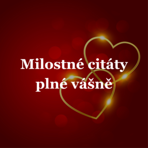 Milostné citáty plné vášně