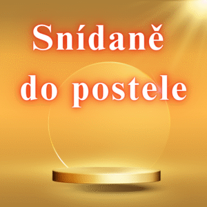 1) Snídaně do&nbsp;postele